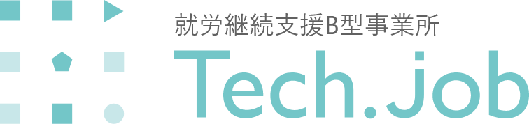 就労継続支援B型事業所 Tech.job